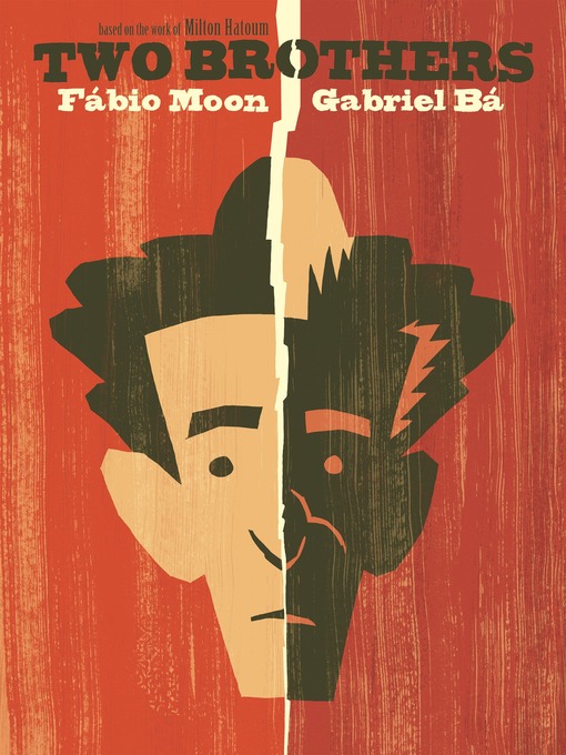 Title details for Two Brothers by Gabriel Ba - Available